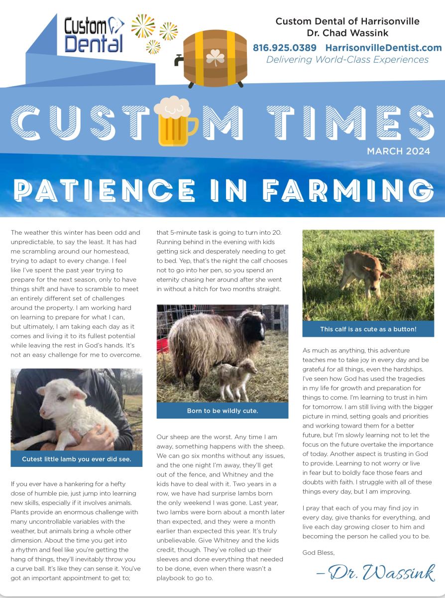 Patient Newsletter Custom Dental of Harrisonville Harrisonville MO